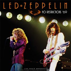 Led Zeppelin - No Restrictions '69 [cultlegends]
